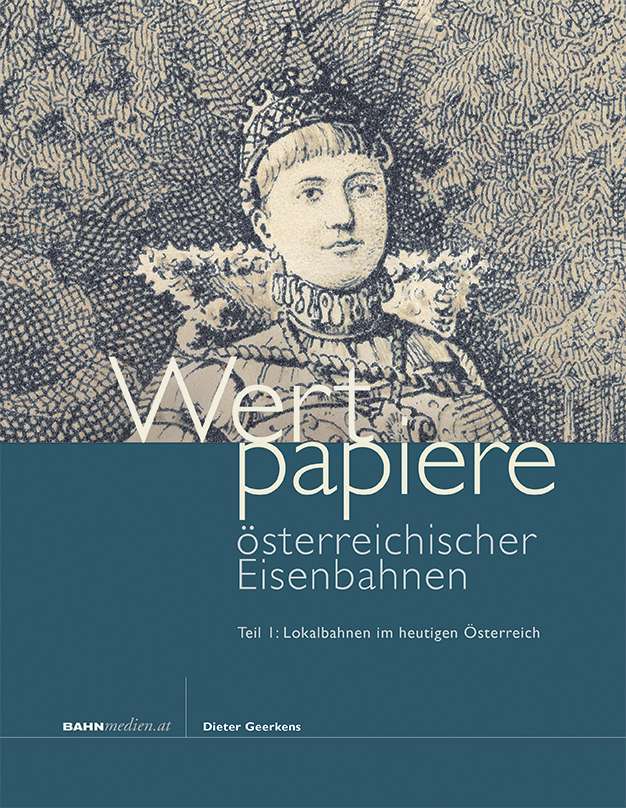 Wertpapiere österreichischer Eisenbahnen, Teil 1