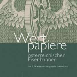 Wertpapiere österreichischer Eisenbahnen, Teil 2