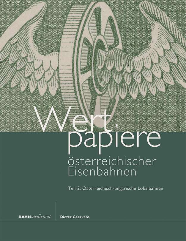 Wertpapiere österreichischer Eisenbahnen, Teil 2