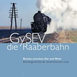 GySEV - Die Raaberbahn