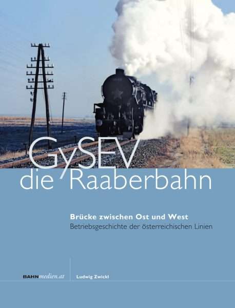 GySEV - Die Raaberbahn