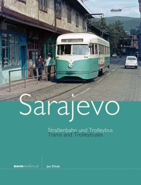 Straßenbahn und Trolleybus in Sarajevo