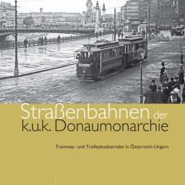 Straßenbahnen der k.u.k. Donaumonarchie