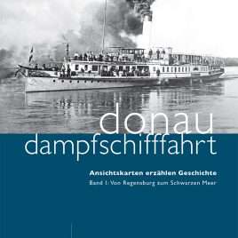 Donaudampfschifffahrt Band 1
