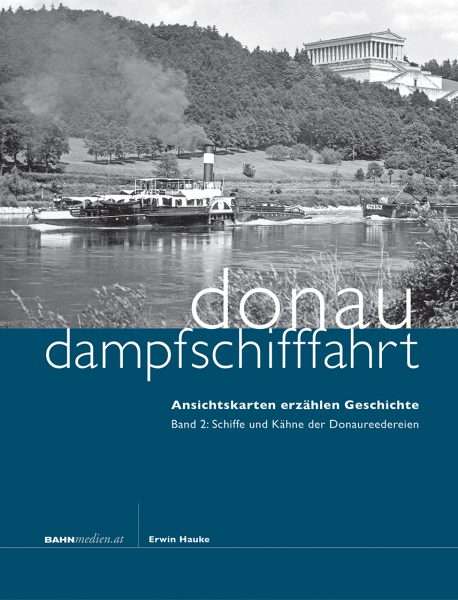 Donaudampfschifffahrt Band 2