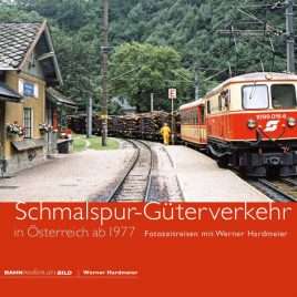 Schmalspur-Güterverkehr<br>in Österreich ab 1977