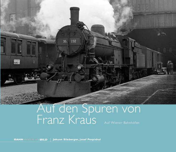 Cover Franz Kraus Auf Wiener Bahnhöfen, hier: Franz-Josefs-Bahnhof
